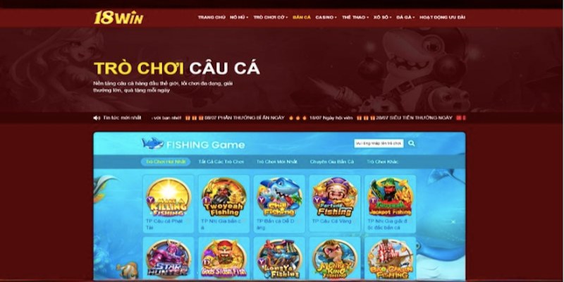 Các thông tin cần biết về TP bắn cá 18win